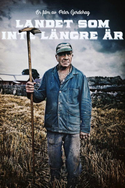 Póster de Landet som inte längre är