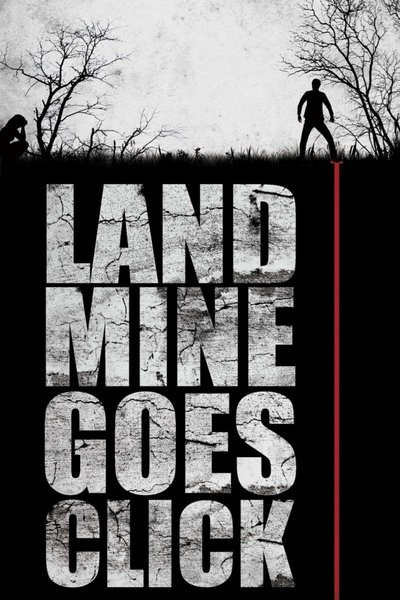 Póster de Landmine Goes Click