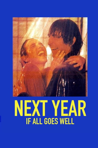 Póster de L'année prochaine... si tout va bien