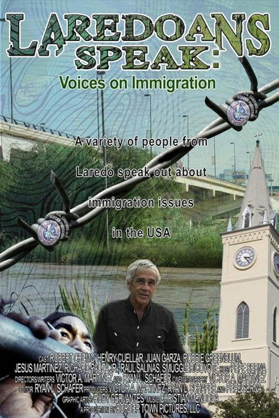 Póster de Laredoans Speak: Voices on Immigration