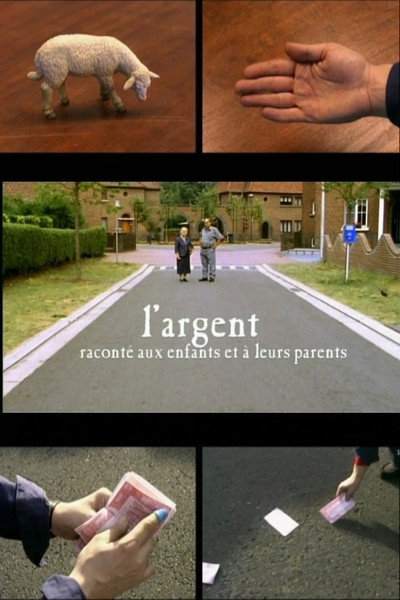 Póster de L'argent raconté aux enfants et à leurs parents