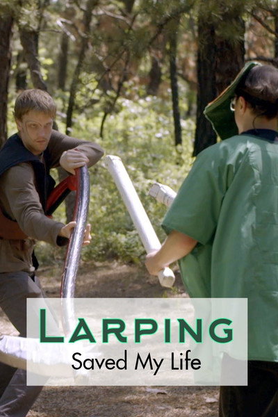 Póster de LARPing Saved My Life