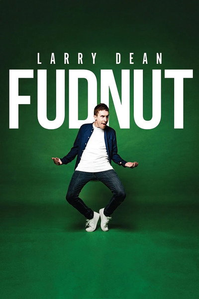 Póster de Larry Dean: Fudnut