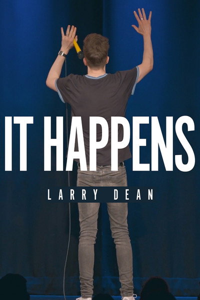 Póster de Larry Dean: It Happens (The Fudnut Documentary)