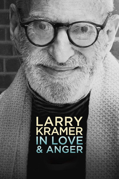 Póster de Larry Kramer: amor y rabia