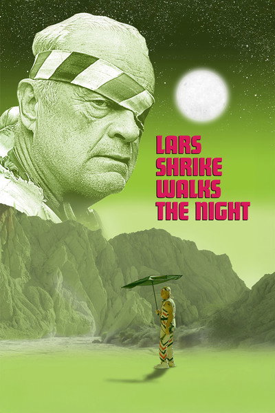Póster de Lars Shrike Walks the Night