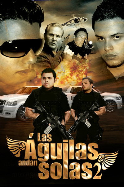 Póster de Las aguilas andan solas II