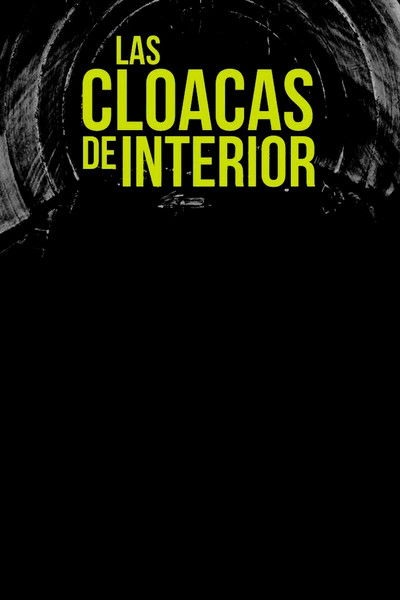 Póster de Las cloacas de Interior