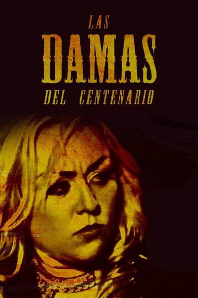Póster de Las Damas Del Centenario