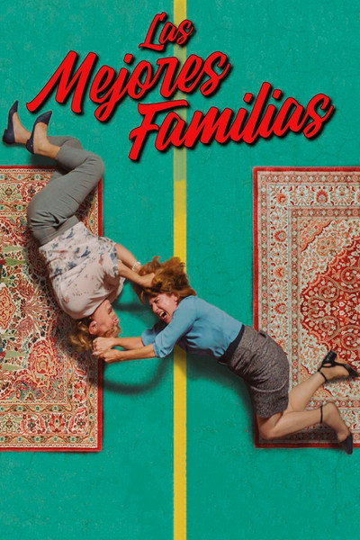 Póster de Las mejores familias