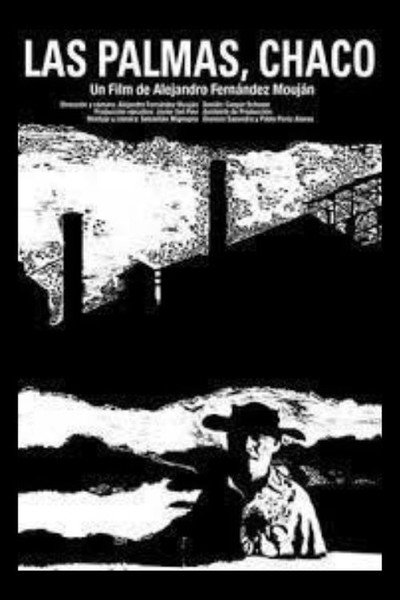 Póster de Las palmas: Chaco