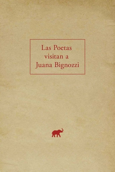 Póster de Las Poetas vistan a Juana Bignozzi