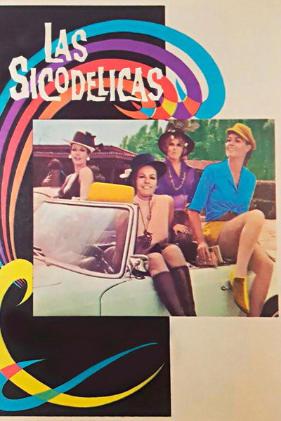 Póster de Las sicodélicas