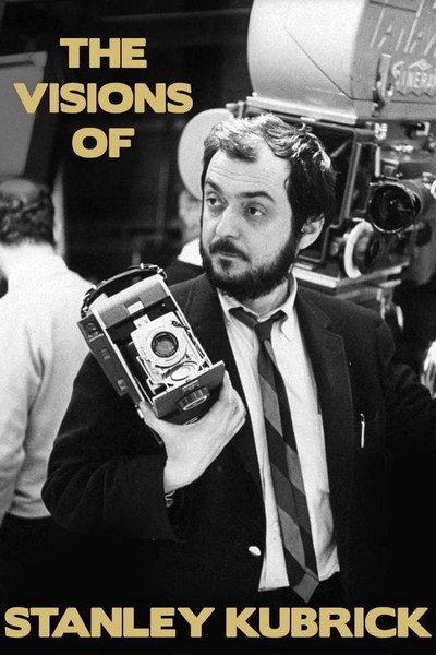Póster de Las visiones de Stanley Kubrick
