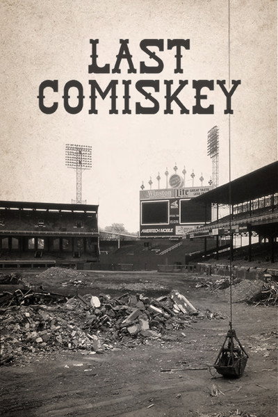 Póster de Last Comiskey