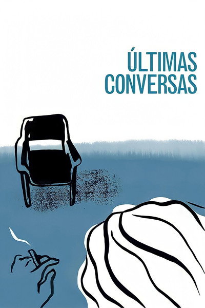 Póster de Last Conversations