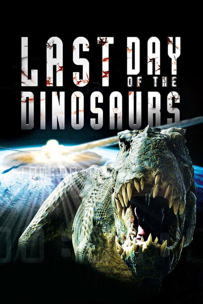 Póster de Last Day of the Dinosaurs