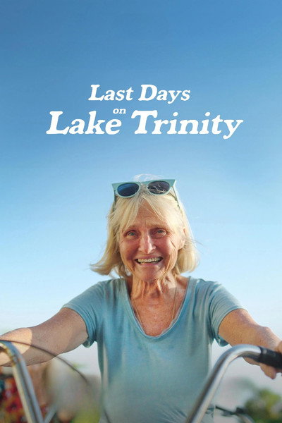 Póster de Last Days on Lake Trinity