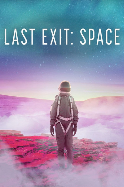 Póster de Last Exit: Space