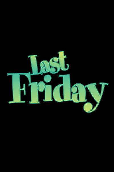 Póster de Last Friday