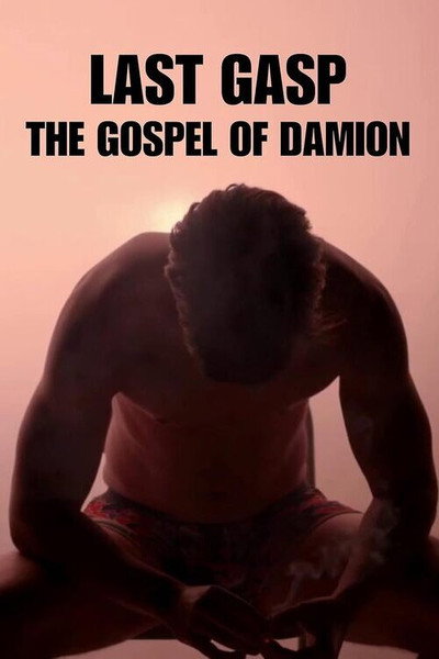 Póster de Last Gasp the Gospel of Damion