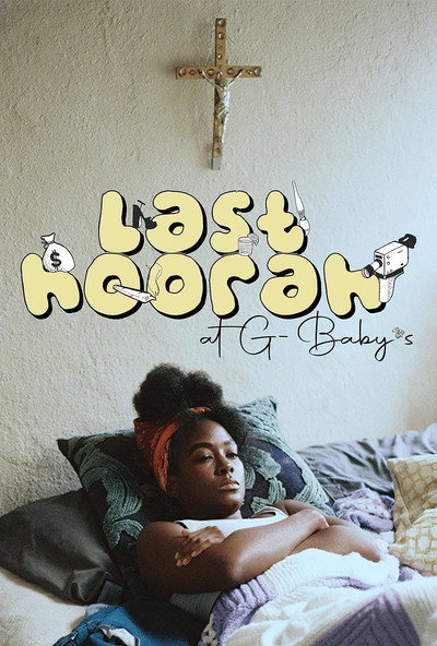 Póster de Last Hoorah at G-Baby's