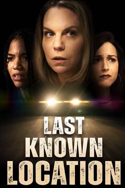 Póster de Last Known Location