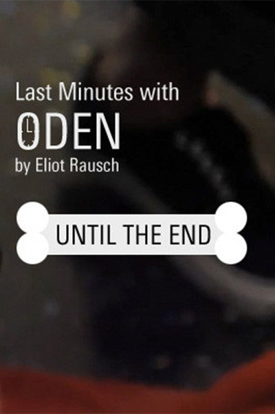 Póster de Last Minutes with ODEN