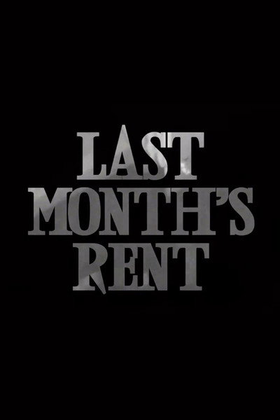 Póster de Last Month's Rent