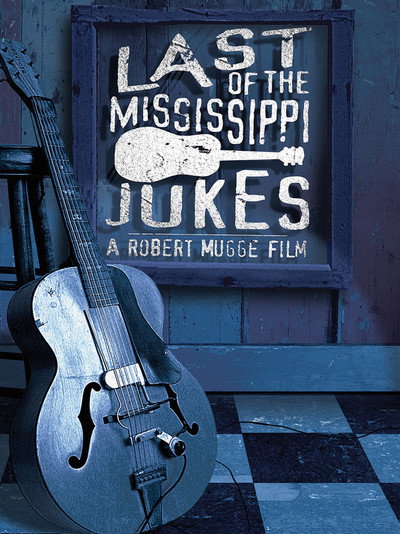 Póster de Last of the Mississippi Jukes