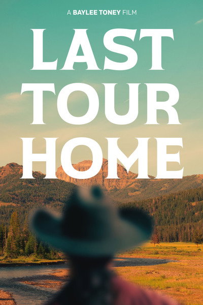 Póster de Last Tour Home