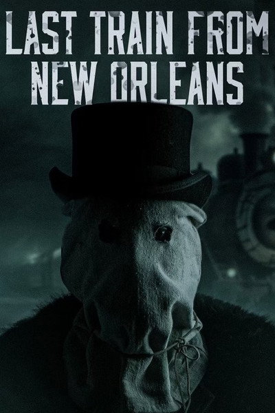 Póster de Last Train from New Orleans