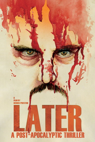 Póster de Later: A Post Apocalyptic Thriller