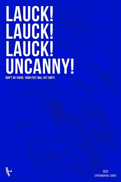 Póster de Lauck! Lauck! Lauck! Uncanny!