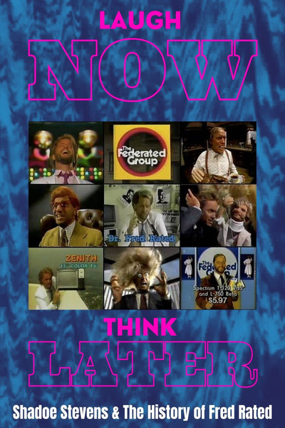 Póster de Laugh Now Think Later
