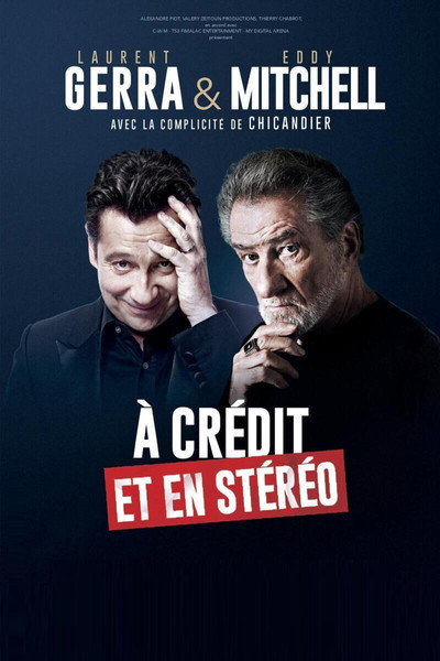 Póster de Laurent Gerra & Eddy Mitchell: À crédit et en stéréo