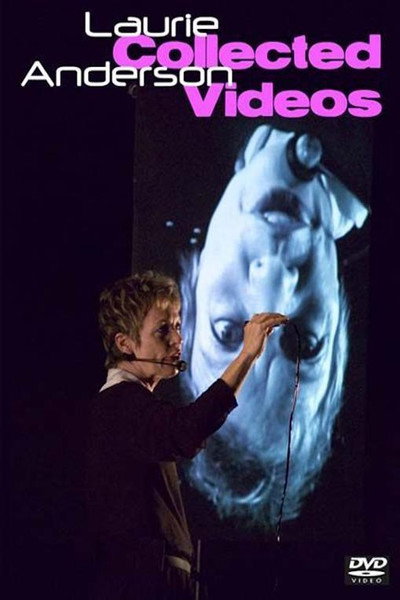 Póster de Laurie Anderson: Collected Videos