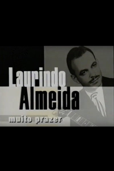 Póster de Laurindo Almeida, Muito Prazer