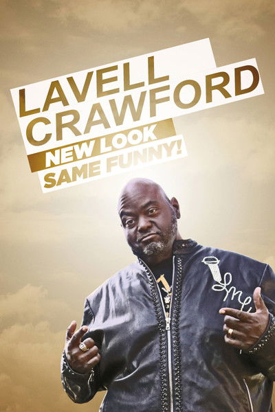 Póster de Lavell Crawford: New Look, Same Funny!