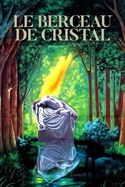 Póster de Le berceau de cristal