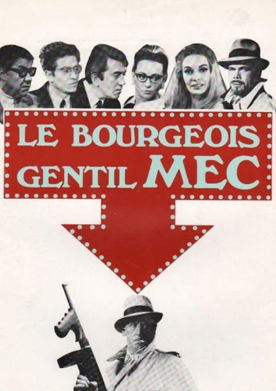 Póster de Le bourgeois gentil mec