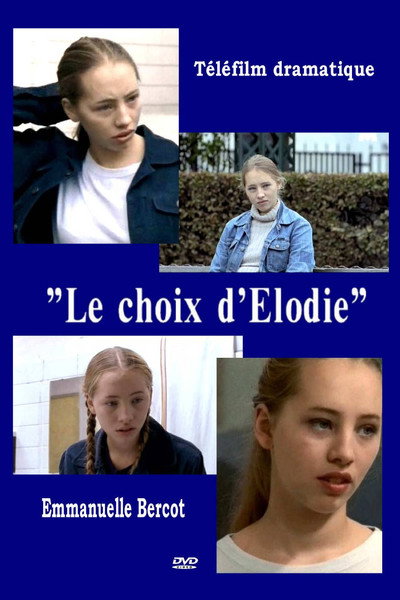 Póster de Le choix d'Élodie
