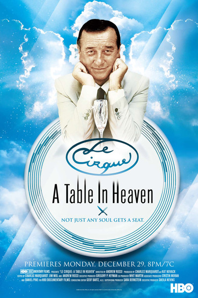 Póster de Le Cirque: A Table in Heaven