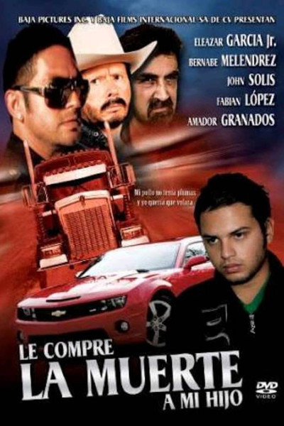 Póster de Le compre la muerte a mi hijo
