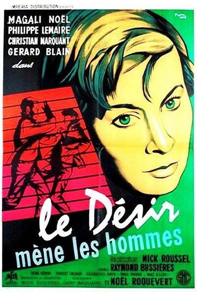 Póster de Le désir mène les hommes
