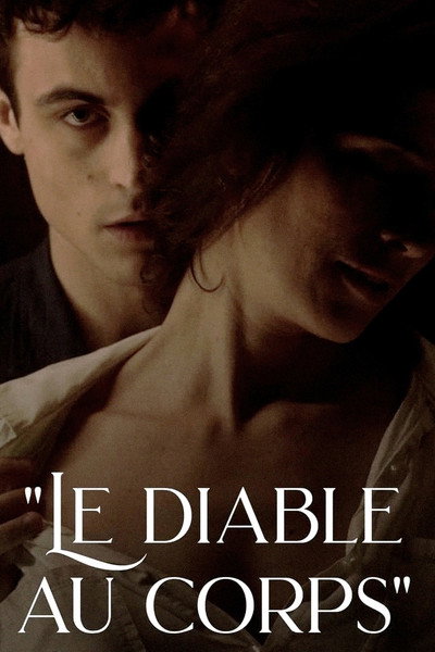 Póster de Le diable au corps, sensuel et sans remords