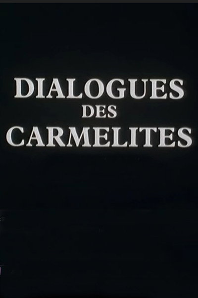 Póster de Le dialogue des Carmélites