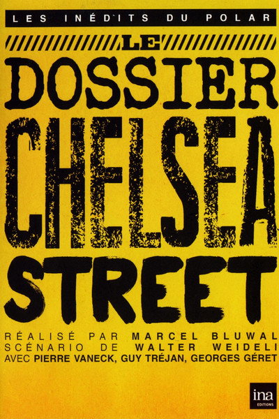 Póster de Le dossier de Chelsea Street
