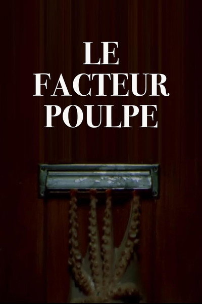 Póster de Le facteur poulpe