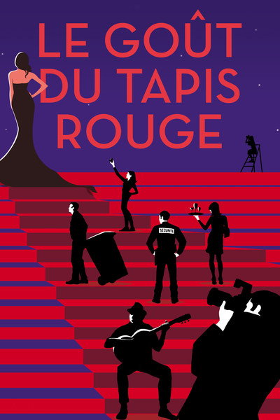 Póster de Le goût du tapis rouge